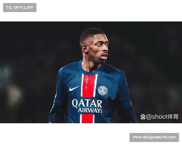 巴黎圣日耳曼登贝莱状态平庸，锋线依赖克瓦拉茨赫利亚